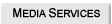 media services